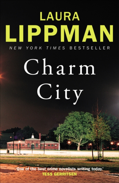 E-knjiga Charm City Laura Lippman