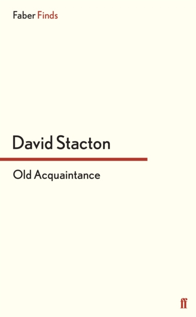 E-book Old Acquaintance David Stacton