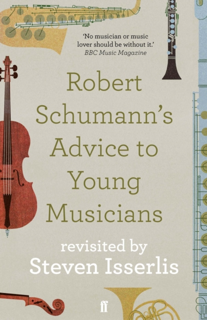 E-kniha Robert Schumann's Advice to Young Musicians Steven Isserlis