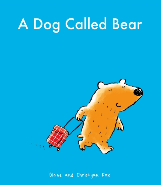 E-book Dog Called Bear Diane Fox