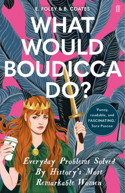 E-knjiga What Would Boudicca Do? Elizabeth Foley