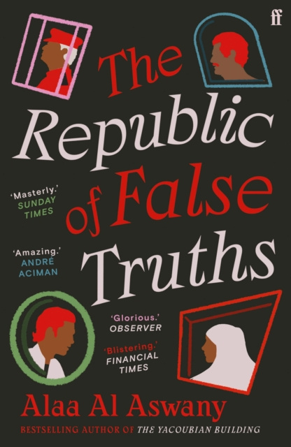 E-book Republic of False Truths Alaa Al Aswany