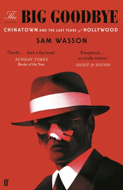 E-Book Big Goodbye Sam Wasson