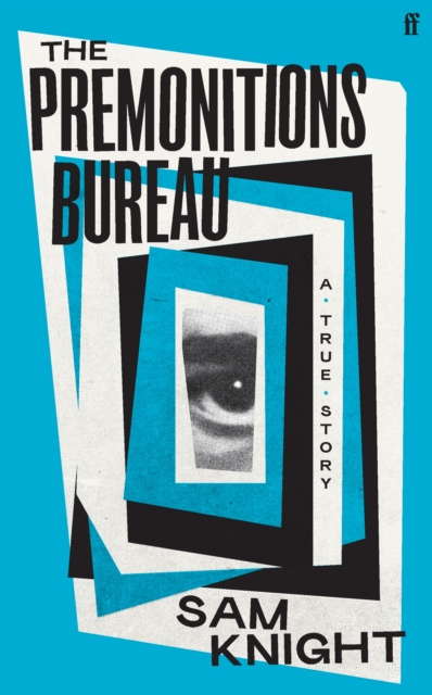 E-book Premonitions Bureau Sam Knight