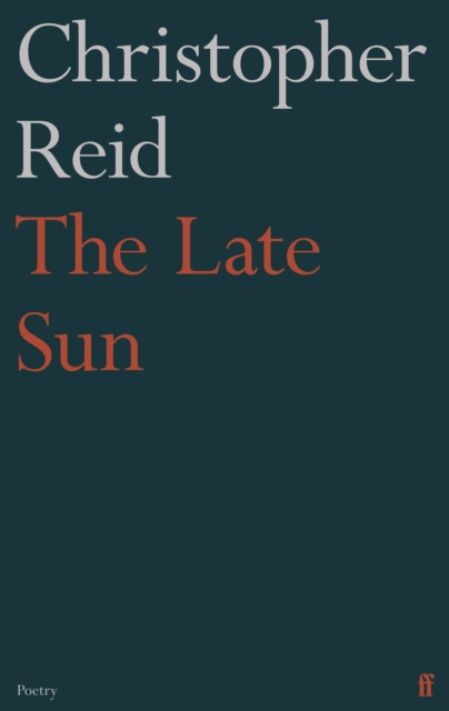 E-book Late Sun Christopher Reid