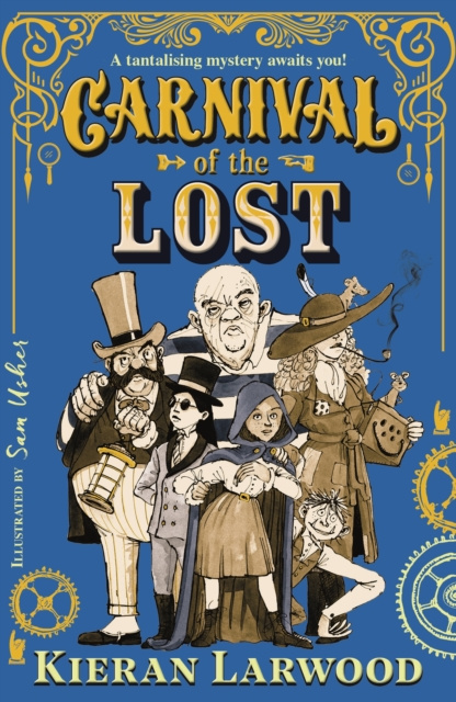 E-kniha Carnival of the Lost Kieran Larwood