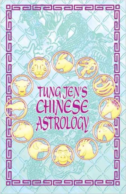 E-kniha Tung Jen's Chinese Astrology Alan Butler