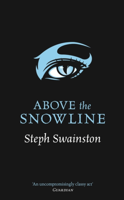 E-kniha Above the Snowline Steph Swainston