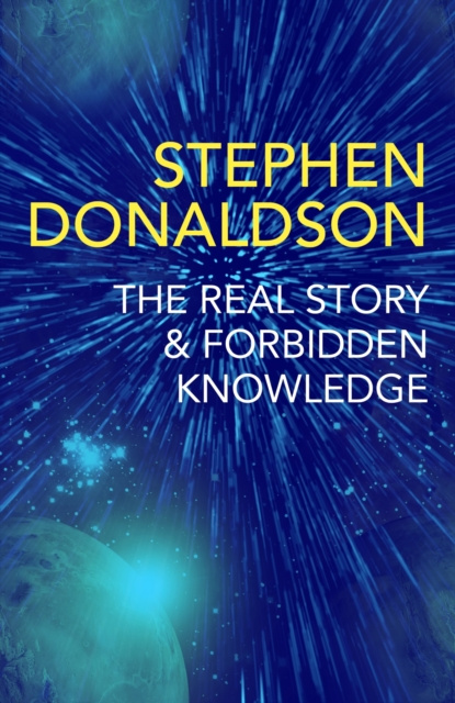 E-Book Real Story & Forbidden Knowledge Stephen Donaldson