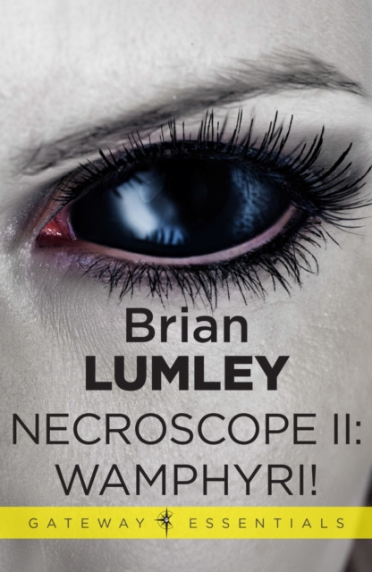 E-book Necroscope II: Wamphyri! Brian Lumley