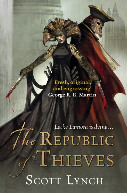 E-kniha Republic of Thieves Scott Lynch