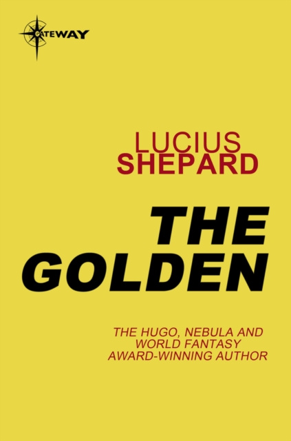E-Book Golden Lucius Shepard