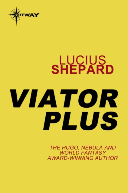 E-book Viator Plus Lucius Shepard