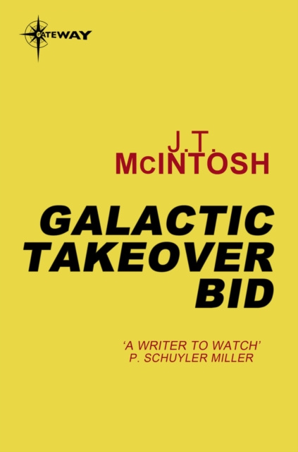 E-book Galactic Takeover Bid J. T. McIntosh