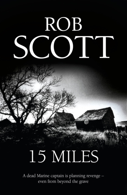 E-knjiga 15 Miles Rob Scott