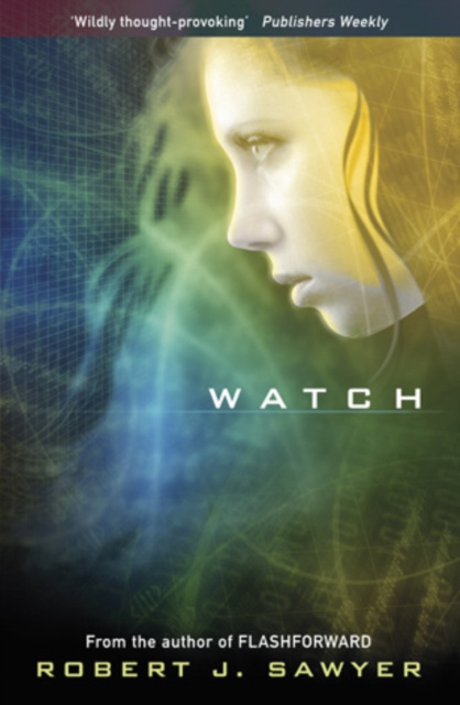 E-knjiga Watch Robert J Sawyer