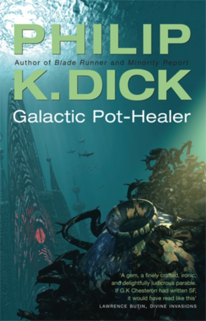 E-knjiga Galactic Pot-Healer Philip K Dick