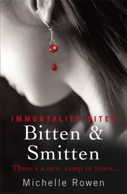 E-book Bitten & Smitten Michelle Rowen