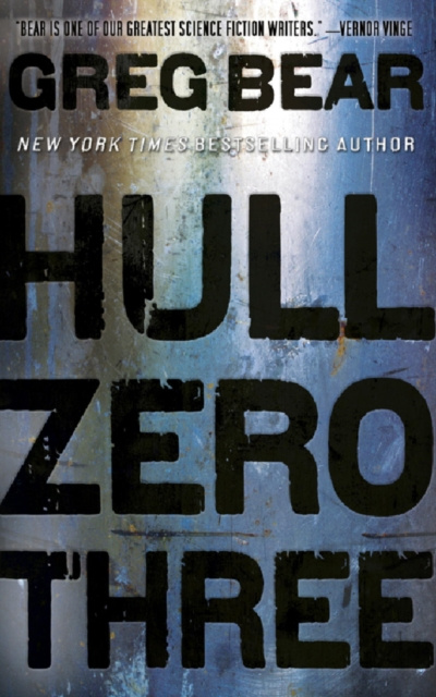 E-kniha Hull Zero Three Greg Bear