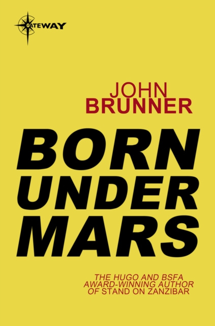 E-kniha Born Under Mars John Brunner