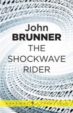E-kniha Shockwave Rider John Brunner