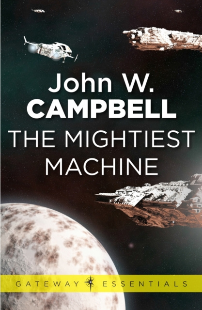 E-book Mightiest Machine John W. Campbell