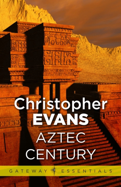 E-book Aztec Century Christopher Evans
