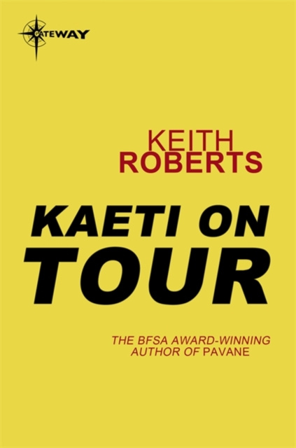 E-kniha Kaeti on Tour Keith Roberts