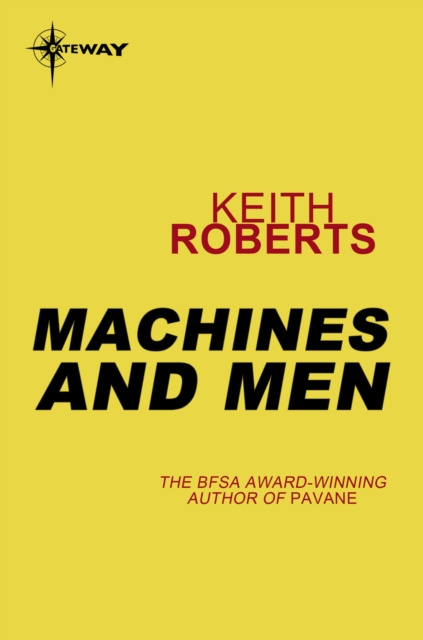 E-kniha Machines and Men Keith Roberts