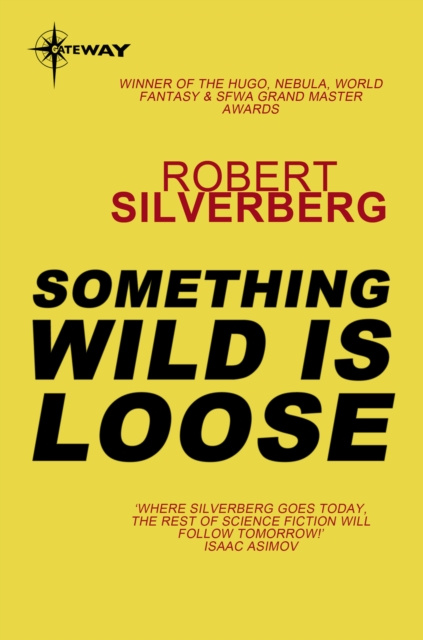E-knjiga Something Wild is Loose Robert Silverberg
