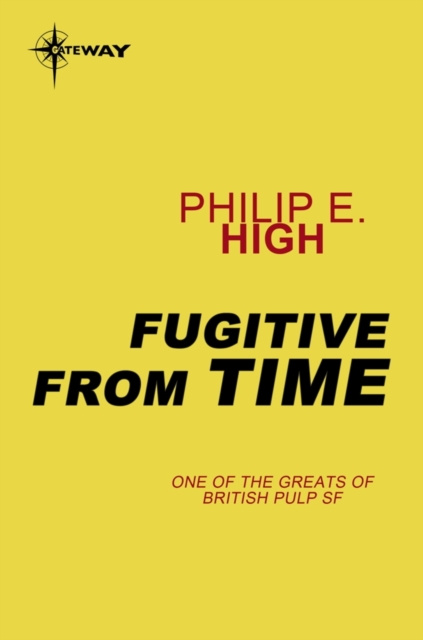E-knjiga Fugitive from Time Philip E. High