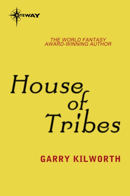 E-book House of Tribes Garry Kilworth