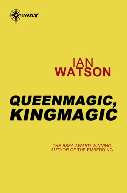 E-knjiga Queenmagic, Kingmagic Ian Watson