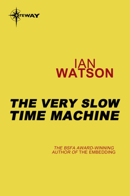 E-kniha Very Slow Time Machine Ian Watson