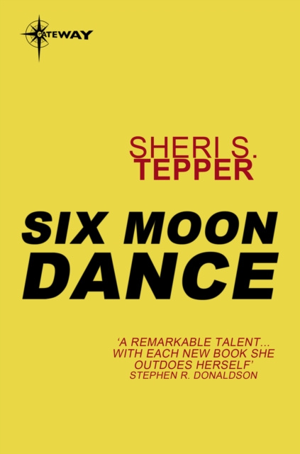 E-book Six Moon Dance Sheri S. Tepper