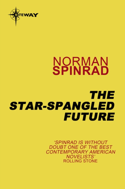 E-knjiga Star-Spangled Future Norman Spinrad