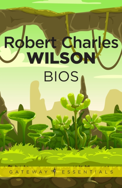 E-knjiga Bios Robert Charles Wilson