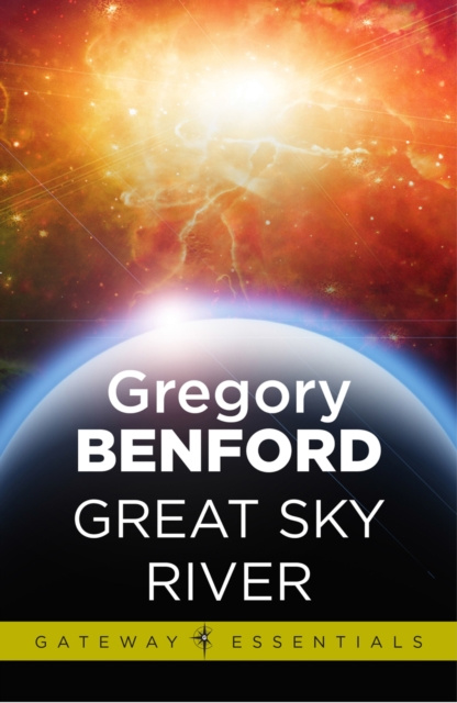 E-book Great Sky River Gregory Benford