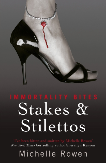 E-knjiga Stakes & Stilettos Michelle Rowen