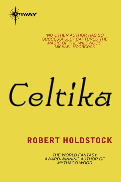 E-kniha Celtika Robert Holdstock