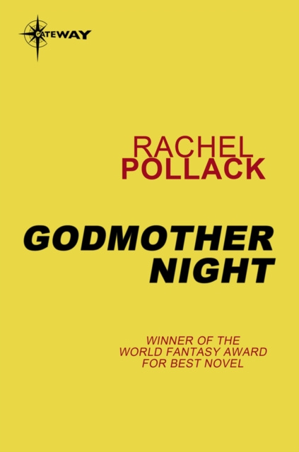 E-kniha Godmother Night Rachel Pollack