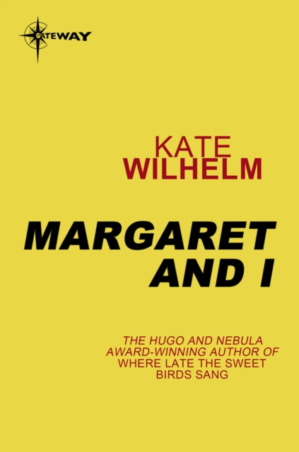E-Book Margaret and I Kate Wilhelm