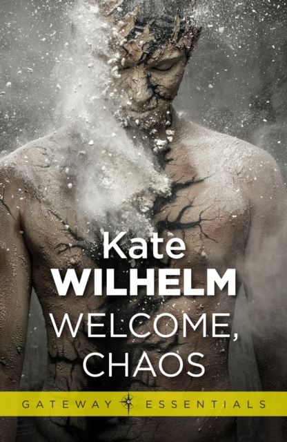 E-Book Welcome, Chaos Kate Wilhelm