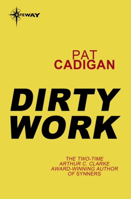 E-knjiga Dirty Work Pat Cadigan