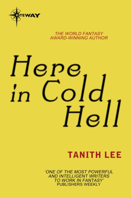 E-knjiga Here in Cold Hell Tanith Lee