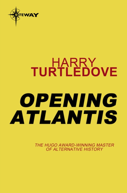 E-knjiga Opening Atlantis Harry Turtledove