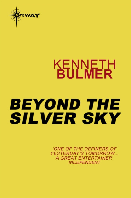 E-knjiga Beyond The Silver Sky Kenneth Bulmer