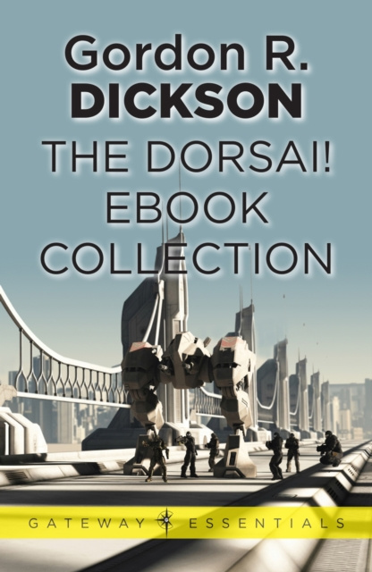 E-book Dorsai! eBook Collection Gordon R Dickson
