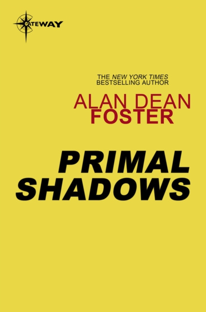 E-kniha Primal Shadows Alan Dean Foster