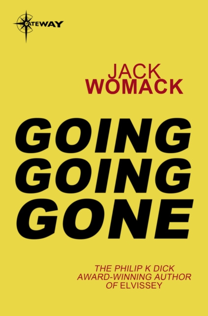 E-book Going Going Gone Jack Womack